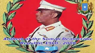 National Anthem of the Somali Democratic Republic 1960 - 2000 (Instrumental)