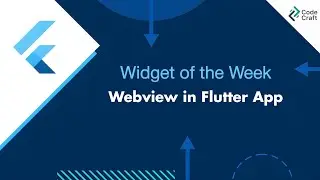 Webview in Flutter App | Open any url | Widget of the Week | Tutorial in Hindi/Urdu