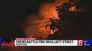Crews battle fire on Elliott Street in Hartford