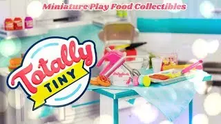 Totally Tiny Miniature Collectible 1:6th Scale Play Food