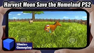 Harvest Moon Save the Homeland PS2 Android Gameplay 60fps - AetherSX2 (PS2 Emulator for Android)