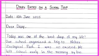 Diary Entry on A School Trip || @EssentialEssayWriting || Diary Writing on A School Picnic