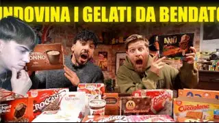 INDOVINA I GELATI DA BENDATO !!!  SONO MORTO DALLE RISATE !! REACTION A RICCARDO DOSE