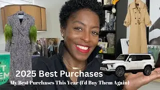 2025 Best Purchases | Luxury, Wellness & Alignment!