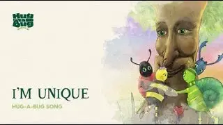 Hug-a-Bug World - I'm Unique Song