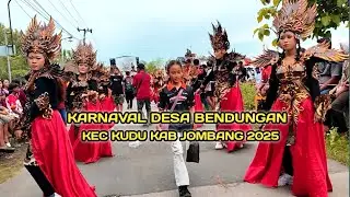 KARNAVAL DESA BENDUNGAN KECAMATAN KUDU KABUPATEN JOMBANG 2025