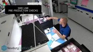 !! THE DEVIL IS IN THE DETAIL !! - Pre-Production Checks (TIME LAPSE) | Newbury Electronics