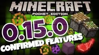 MCPE 0.15.0 Full Features!!!