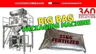 BIG BAG VACUUM PACKING | PICK FILL SEAL WEIGH FILLING MACHINE FOR 25KG FERTILIZER (with vacuum)