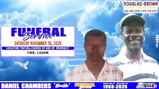 Daniel Chambers &lsquo;Bredda (Funeral Service)