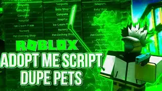 🔥Adopt Me script! 🔥 Auto farm! / Free Passes! / Dupe Pets!  [🔥Working 100%! ]