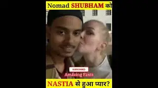 Nastia Beautiful Russian Girl Kisses Indian Youtuber @Nomad Shubham #shorts
