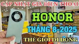 Cập Nhật Giá HONOR Tháng 8 -2025 Tại Thế Giới Di Động