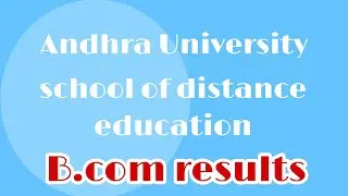 Andhra University degree distance education B.com results|AU|