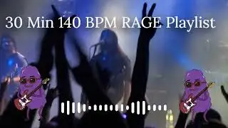 30 Min 140 BPM RAGE &ndash; Emo Trap x Pop Punk x Grunge | Raspy Voice Cracks, Crushing 808s, No Chill