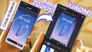 ACTIVA YA! CIRCLE TO SEARCH de los Google Pixel 9 para cualquier XIAOMI, Redmi y Poco F&Aacute;CIL