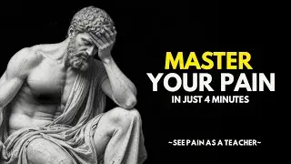 How to embrace your Pain &ndash; A Stoic lesson on mastering pain