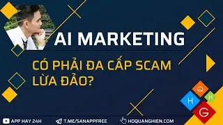 5 Dấu Hiệu Scam Lừa Đảo Đa Cấp của dự &aacute;n Ai Marketing #AIMARKETING