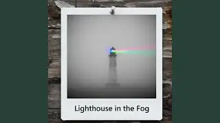 Lighthouse in the Fog