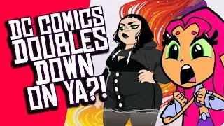 DC Comics DOUBLES DOWN on YA Graphic Novels as YA Market IMPLODES?!