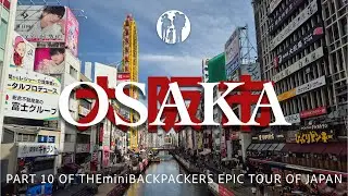 Osaka with Kids: Castles, Neon Nights, Aquariums & Street Food! | Part 10 of Our Japan Family Trip