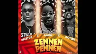 Nikey-20-featuring-Barsee-X-Lavien-ZENNEHPENNEH