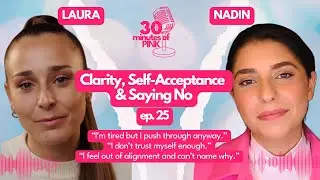 Ясность, самопринятие и умение говорить «нет»: 30 минут PINK, эпизод 25, подкаст Pink Sphere.