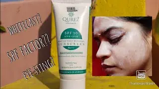 Qurez mineral sunscreen spf 30 pa+++ review#qurez