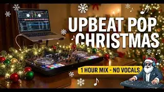 Upbeat Pop Christmas Instrumental Mix 🎄 | 1 Hour Energetic Holiday Music (No Vocals)