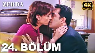 Zerda 24. B&ouml;l&uuml;m | 4K Ultra HD