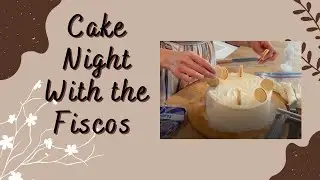 Cake Night Vlog With Fisco Frenzy Family - Its Time To Making Yummy Cakes