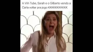 VIHHTUBE, SARAH E GILBERTO VENDO A CARLA VOLTAR DO PARED&Atilde;O