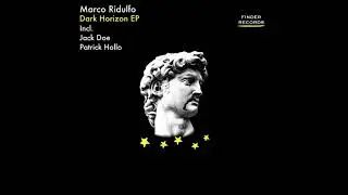 Marco Ridulfo - Dark Horizon (Patrick Hollo Remix)