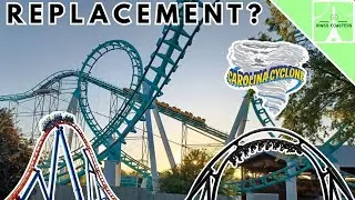 What Is Going To Replace CAROLINA CYCLONE at Carowinds?