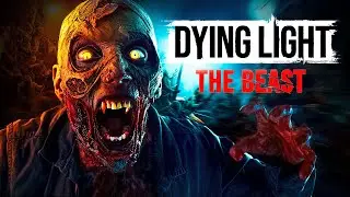 Dying Light The Beast.. Can we Survive the Zombie Apocalypse?