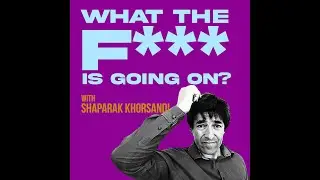 What The F*** Is Going On...? With Mark Steel Episode 10