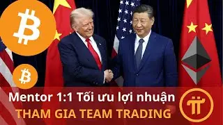 Bitcoin , ETH, Pi Network | Mentor 1:1 Tối ưu lợi nhuận | Tham gia team Trading by NDT Capital