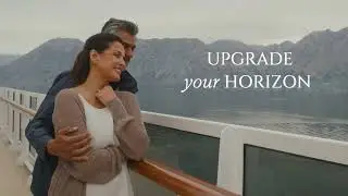 Upgrade Your Horizon with Regent Seven Seas Cruises&reg;