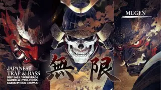 MUGEN IV🔥I AM SAMURAI 💀Kabuki Phonk & Deep Bass Japanese Trap for Gaming & Intense Focus