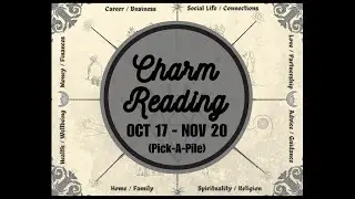 🔮👻CHARM CASTING👻🔮 ~ IMPORTANT MESSAGES FOR YOU ~ Pick-A-Pile ~ Oct 17th to Nov 20th ~