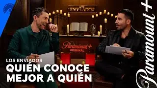 Quién conoce mejor a quién | Los Enviados | Paramount+