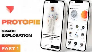Episode 04 - Prototyping Space Exploration App With PROTOPIE