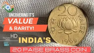 Rare 1969 India 20 Paise Brass Coin: Uncovering its Value and Rarity | Must-Watch Youtube Video!