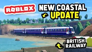 Новое прибрежное обновление в Roblox British Railway