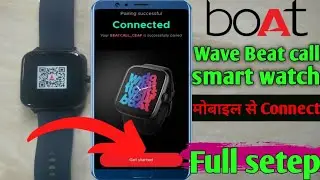 boAt Wave Beat Call Smartwatch Ko Phone Se Connect Kaise Kare | How To Connect boAt Smartwatch 2024