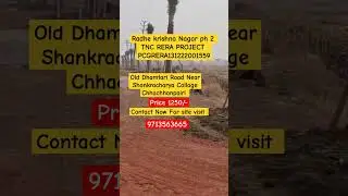 RADHE KRISHNA NAGAR PHASE 2 #plots #tnc #raipurpropertyforsale #investment #invest #plots #property