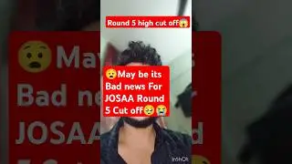 JOSAA Round 5 Cut off 2024 ✅|| JOSAA Round 4 Seat allotment Result || CSAB Counselling 2024 #shorts
