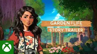 Garden Life: A Cozy Simulator | Story Trailer