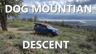 Descending Dog Mountain - Raw, unedited, top to bottom
