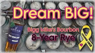 Dream Spirits: 8-Year Rye, Single Barrel Select From Bigg Mike's Bourbon! 